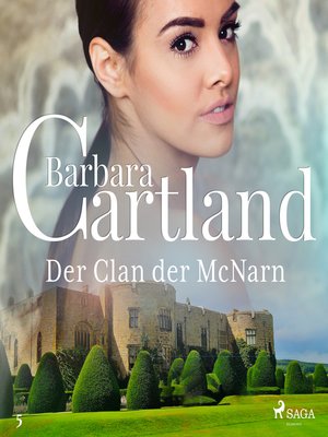 cover image of Der Clan der McNarn (Die zeitlose Romansammlung von Barbara Cartland 5)